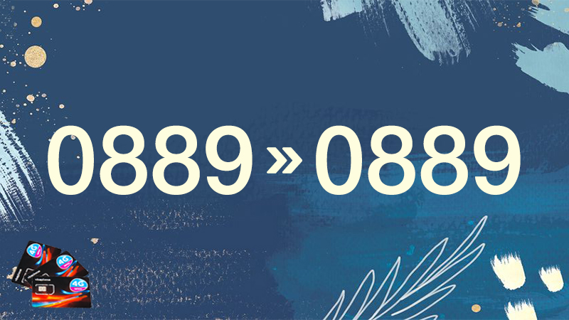 Đầu số 0889 là mạng gì? Ý nghĩa của đầu số 0889? Có phải đầu số đẹp?