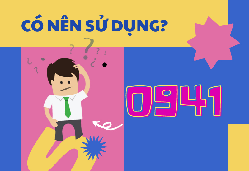 Đầu số 0941 là mạng gì? Ý nghĩa của đầu số 0941? Có phải đầu số đẹp?
