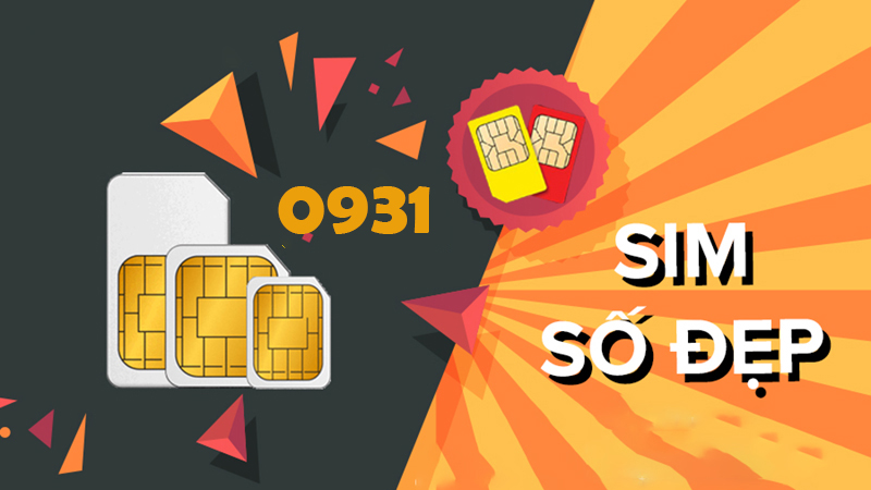 Đầu số 0931 là mạng gì? Ý nghĩa của đầu số 0931? Có phải đầu số đẹp?